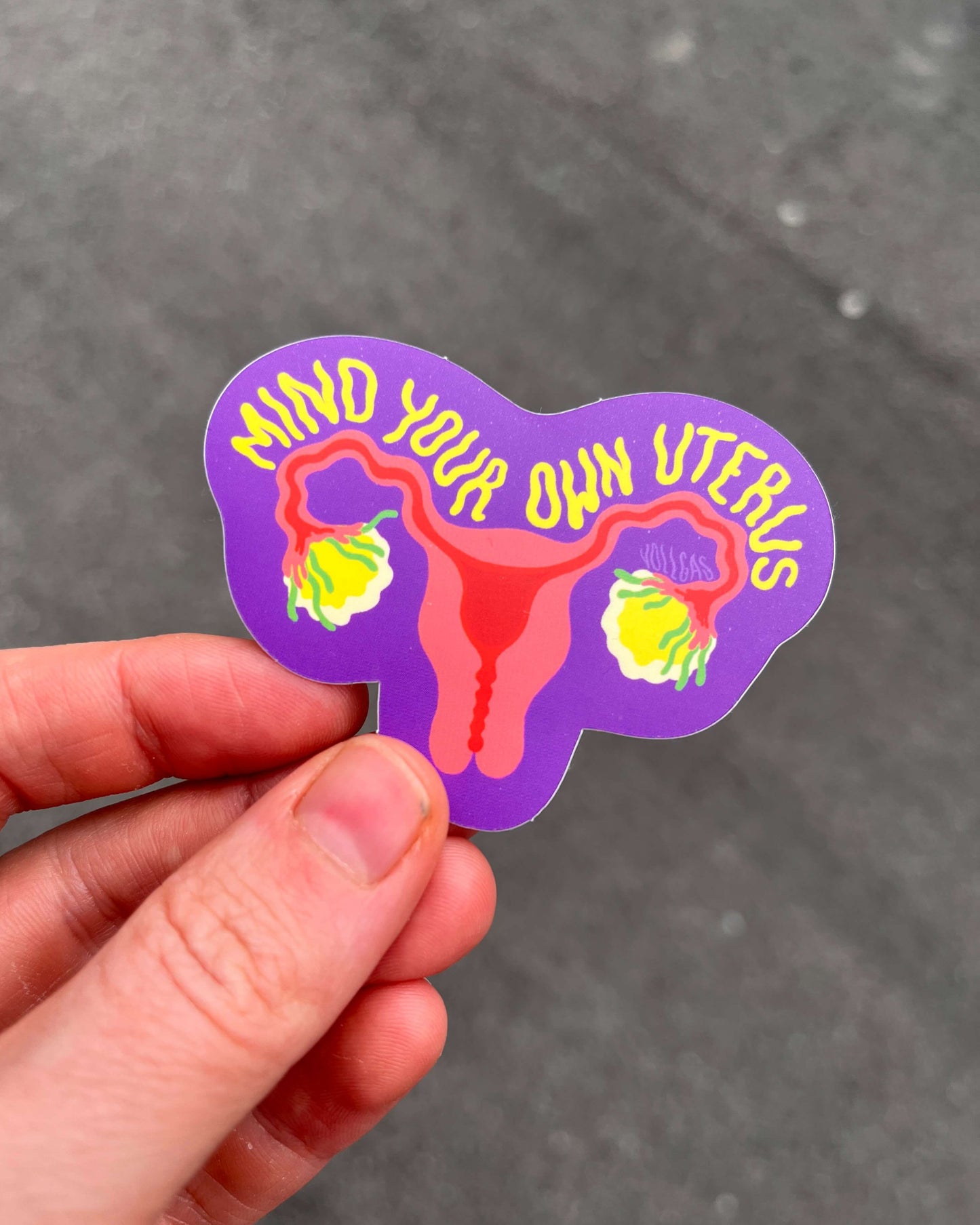 Mind your own uterus | Vinyl Sticker
